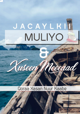 JACAYLKII MULIYO IYO XUSEEN MEECAAD..pdf